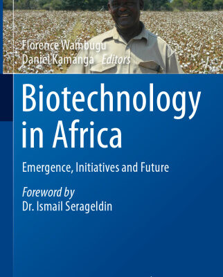 خرید و دانلود نسخه کامل کتاب Biotechnology in Africa: Emergence, Initiatives and Future