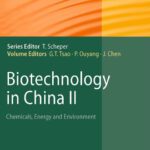 خرید و دانلود نسخه کامل کتاب Biotechnology in China II: Chemicals, Energy and Environment