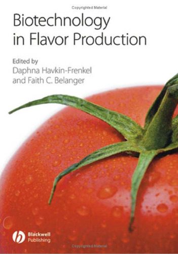 خرید و دانلود نسخه کامل کتاب Biotechnology in Flavor Production_68e39ec9cb484.jpeg خرید و دانلود نسخه کامل کتاب Biotechnology in Flavor Production