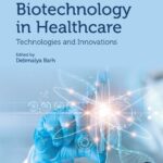 خرید و دانلود نسخه کامل کتاب Biotechnology in Healthcare, Volume 1: Technologies and Innovations