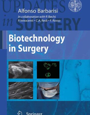 خرید و دانلود نسخه کامل کتاب Biotechnology in Surgery