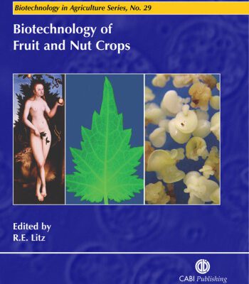 خرید و دانلود نسخه کامل کتاب Biotechnology of Fruit and Nut Crops
