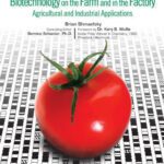 خرید و دانلود نسخه کامل کتاب Biotechnology on the Farm And in the Factory: Agricultural And Industrial Applications (Biotechnology in the 21st Century)