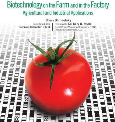 خرید و دانلود نسخه کامل کتاب Biotechnology on the Farm And in the Factory: Agricultural And Industrial Applications (Biotechnology in the 21st Century)