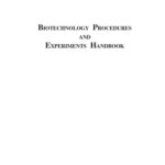 خرید و دانلود نسخه کامل کتاب Biotechnology Procedures and Experiments Handbook with CD-ROM(Engineering)(Biology)