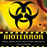 خرید و دانلود نسخه کامل کتاب Bioterror: Anthrax, Influenza, and the Future of Public Health Security (Praeger Security International)
