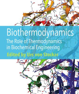 خرید و دانلود نسخه کامل کتاب Biothermodynamics : The Role of Thermodynamics in Biochemical Engineering