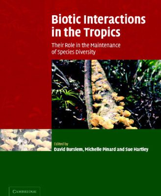 خرید و دانلود نسخه کامل کتاب Biotic Interactions in the Tropics: Their Role in the Maintenance of Species Diversity (Ecological Reviews)