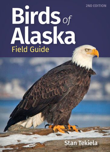 خرید و دانلود نسخه کامل کتاب Birds of Alaska Field Guide_68e75c04b64f4.jpeg خرید و دانلود نسخه کامل کتاب Birds of Alaska Field Guide