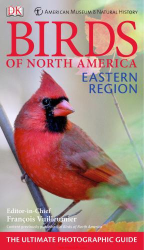 خرید و دانلود نسخه کامل کتاب Birds of North America. Eastern Region. The Ultimate Photographic Guide_68e775566cbf8.jpeg خرید و دانلود نسخه کامل کتاب Birds of North America. Eastern Region. The Ultimate Photographic Guide