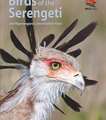 خرید و دانلود نسخه کامل کتاب Birds of the Serengeti: And Ngorongoro Conservation Area