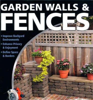 خرید و دانلود نسخه کامل کتاب Black & Decker. The Complete Guide to Garden Walls & Fences