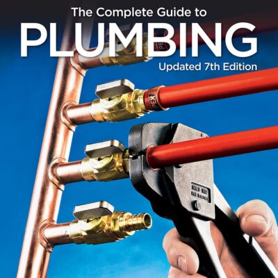 خرید و دانلود نسخه کامل کتاب Black & Decker The Complete Guide to Plumbing: Completely Updated to Current Codes