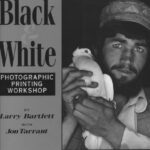 خرید و دانلود نسخه کامل کتاب BlackWhite. Photographic printing workshop