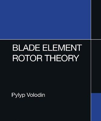 خرید و دانلود نسخه کامل کتاب Blade Element Rotor Theory