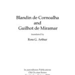 خرید و دانلود نسخه کامل کتاب Blandin de Cornoalha and Guilhot de Miramar, translated by Ross G. Arthur
