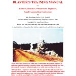 خرید و دانلود نسخه کامل کتاب Blasters Training Manual for Farmers, Ranchers, Prospectors, Engineers, Small Construction Contractors