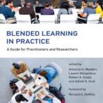 خرید و دانلود نسخه کامل کتاب Blended Learning in Practice: A Guide for Practitioners and Researchers