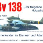 خرید و دانلود نسخه کامل کتاب Blohm und Voss Bv 138