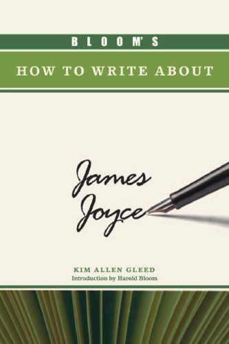 خرید و دانلود نسخه کامل کتاب Bloom’s How to Write About James Joyce (Bloom’s How to Write About Literature)_68ebc35348928.jpeg خرید و دانلود نسخه کامل کتاب Bloom’s How to Write About James Joyce (Bloom’s How to Write About Literature)