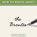 خرید و دانلود نسخه کامل کتاب Bloom’s How to Write About the Brontes (Bloom’s How to Write About Literature)