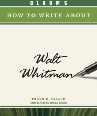 خرید و دانلود نسخه کامل کتاب Bloom’s How to Write about Walt Whitman (Bloom’s How to Write About Literature)