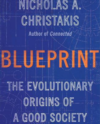 خرید و دانلود نسخه کامل کتاب Blueprint: The Evolutionary Origins of a Good Society