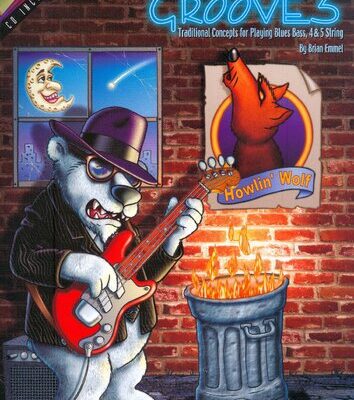 خرید و دانلود نسخه کامل کتاب Blues Grooves: Traditional Concepts for Playing 4 & 5 String Blues Bass
