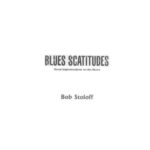 خرید و دانلود نسخه کامل کتاب Blues Scatitudes. Vocal Improvisations Of The Blues / Блюзовые этюды. Вокальная импровизация в блюзе