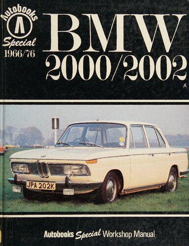 خرید و دانلود نسخه کامل کتاب BMW 2000/2002 Autobooks Special Workshop Manual_68fbb44f187a5.jpeg خرید و دانلود نسخه کامل کتاب BMW 2000/2002 Autobooks Special Workshop Manual