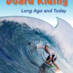خرید و دانلود نسخه کامل کتاب Board Riding – Long Ago and Today