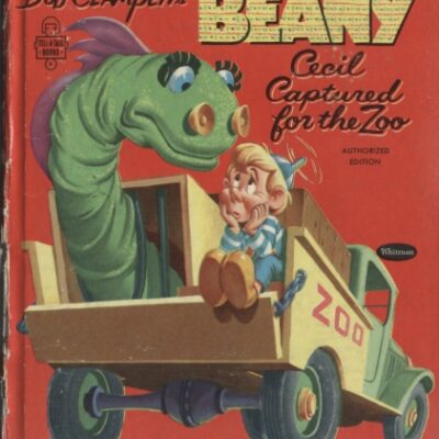 خرید و دانلود نسخه کامل کتاب Bob Clampett’s Beany – Cecil Captured for the Zoo