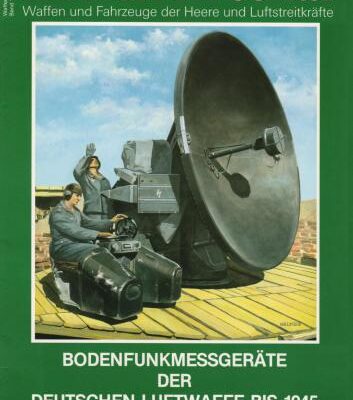 خرید و دانلود نسخه کامل کتاب Bodenfunkmessgerate der deutschen Luftwaffe bis 1945