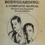 خرید و دانلود نسخه کامل کتاب Bodyguarding: A Complete Manual 2nd Edition