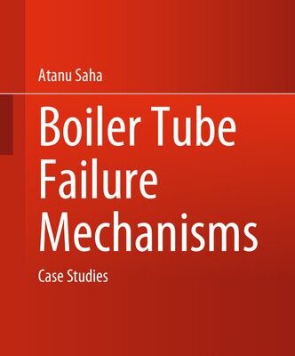 خرید و دانلود نسخه کامل کتاب Boiler Tube Failure Mechanisms: Case Studies