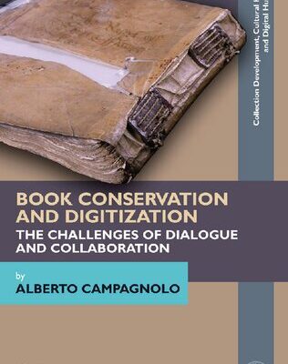 خرید و دانلود نسخه کامل کتاب Book Conservation and Digitization: The Challenges of Dialogue and Collaboration