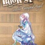 خرید و دانلود نسخه کامل کتاب Book Girl and the Corrupted Angel