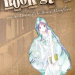 خرید و دانلود نسخه کامل کتاب Book girl and the Undine Who Bore a Moonflower.