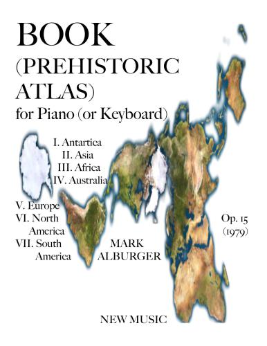 خرید و دانلود نسخه کامل کتاب Book (Prehistoric Atlas) for Piano or Keyboard, Op.15_68df2be25584f.jpeg خرید و دانلود نسخه کامل کتاب Book (Prehistoric Atlas) for Piano or Keyboard, Op.15