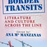 خرید و دانلود نسخه کامل کتاب Border Transits: Literature and Culture across the Line.