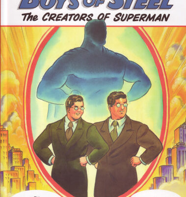 خرید و دانلود نسخه کامل کتاب Boys of Steel – The Creators of Superman