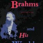 خرید و دانلود نسخه کامل کتاب Brahms and His World: Revised Edition (The Bard Music Festival)