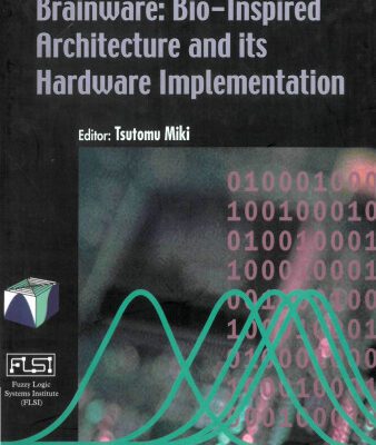 خرید و دانلود نسخه کامل کتاب Brainware : Bio-Inspired Architecture and Its Hardware Implementation