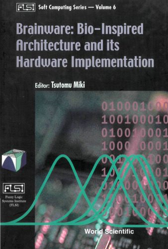 خرید و دانلود نسخه کامل کتاب Brainware : Bio-Inspired Architecture and Its Hardware Implementation_68e1d07f1db41.jpeg خرید و دانلود نسخه کامل کتاب Brainware : Bio-Inspired Architecture and Its Hardware Implementation