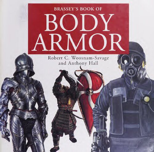 خرید و دانلود نسخه کامل کتاب Brassey’s Book of Body Armor_68ef74289fc0f.jpeg خرید و دانلود نسخه کامل کتاب Brassey’s Book of Body Armor