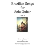 خرید و دانلود نسخه کامل کتاب Brazilian Songs for Solo Guitar. Vol.1