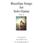 خرید و دانلود نسخه کامل کتاب Brazilian Songs for Solo Guitar. Vol.2