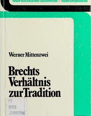 خرید و دانلود نسخه کامل کتاب Brechts Verhältnis zur Tradition