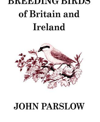 خرید و دانلود نسخه کامل کتاب Breeding Birds of Britain and Ireland (Poyser Monographs)