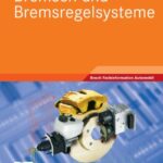 خرید و دانلود نسخه کامل کتاب Bremsen und Bremsregelsysteme (Reihe: Bosch Fachinformation Automobil)